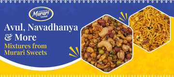 Avul, Navadhanya & More – Mixtures from Murari Sweets