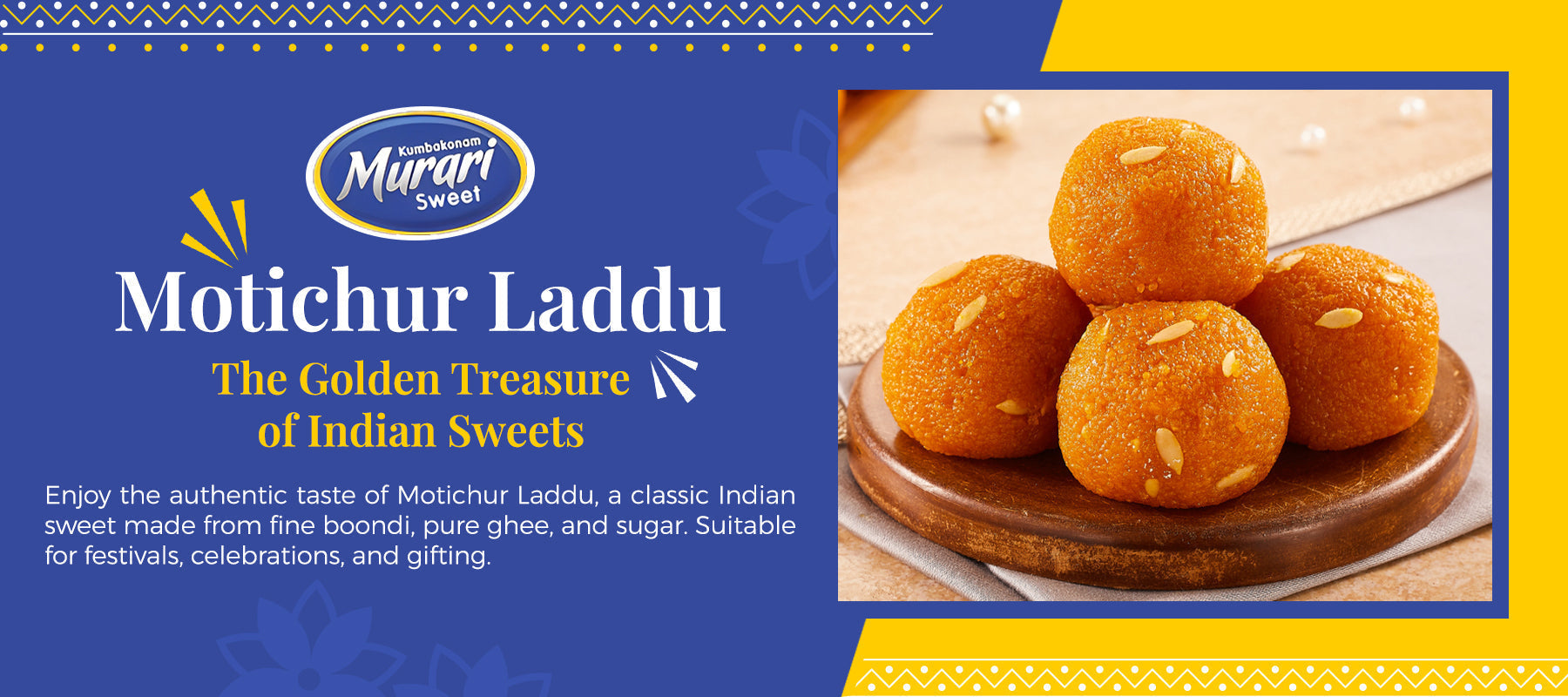 Motichur Laddu: The Golden Treasure of Indian Sweets