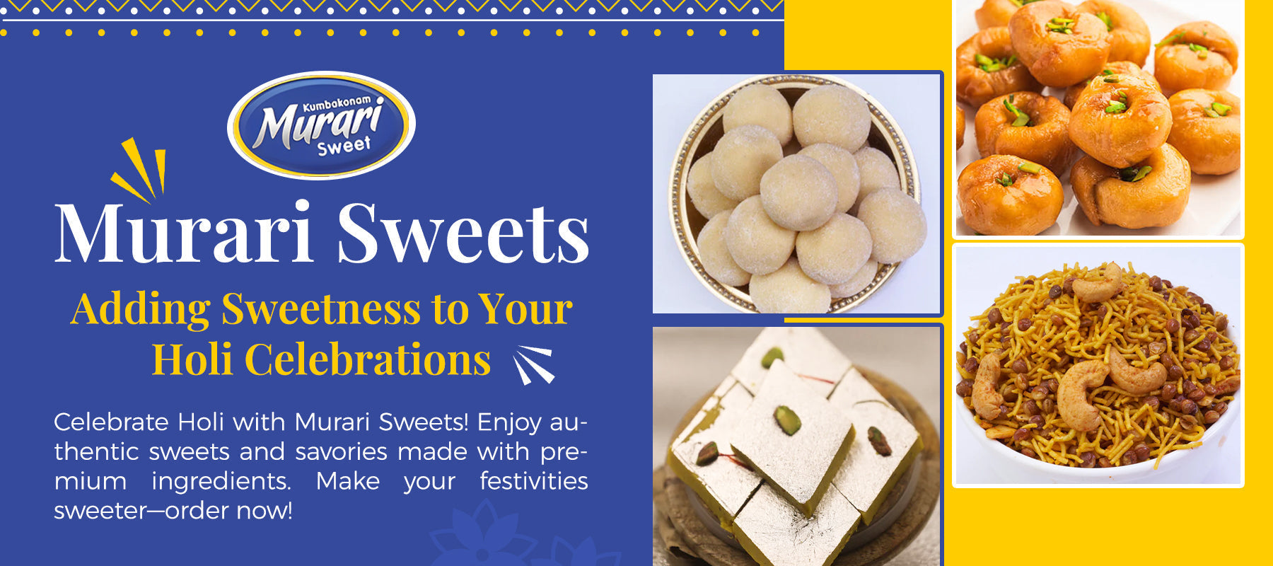 Murari Sweets – Traditional Sweets for a Joyful Holi